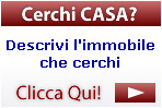 Descrivi l'immobile che cerchi